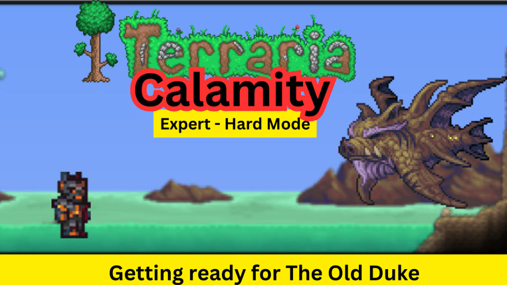 Terraria Calamity Full Stream&nbsp;Replay