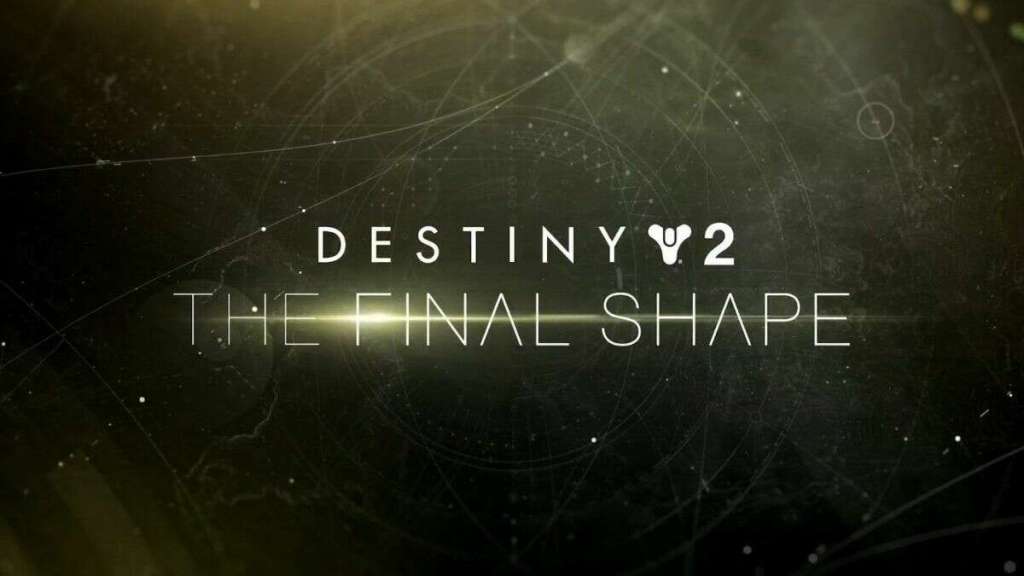 Destiny 2 The Final Shape