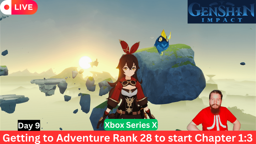 Genshin Impact Live Stream Replay – Trying to get to Adventure Rank 28 to continue&nbsp;story