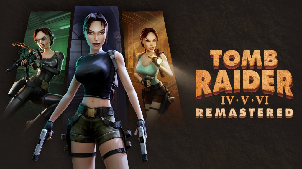Tomb Raider 4, 5, 6 Remastered