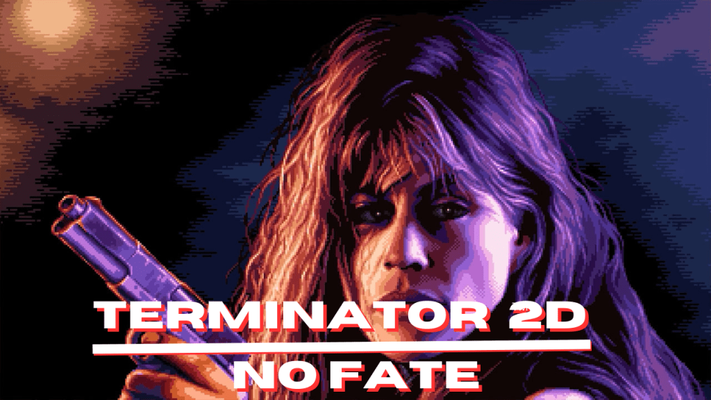 Terminator 2D: No Fate Launches September 5,&nbsp;2025