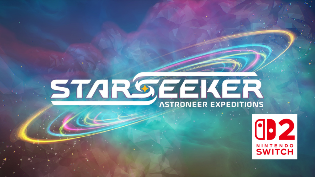 STARSEEKER: Astroneer Expeditions Trailer Announcement (Nintendo Switch&nbsp;2)