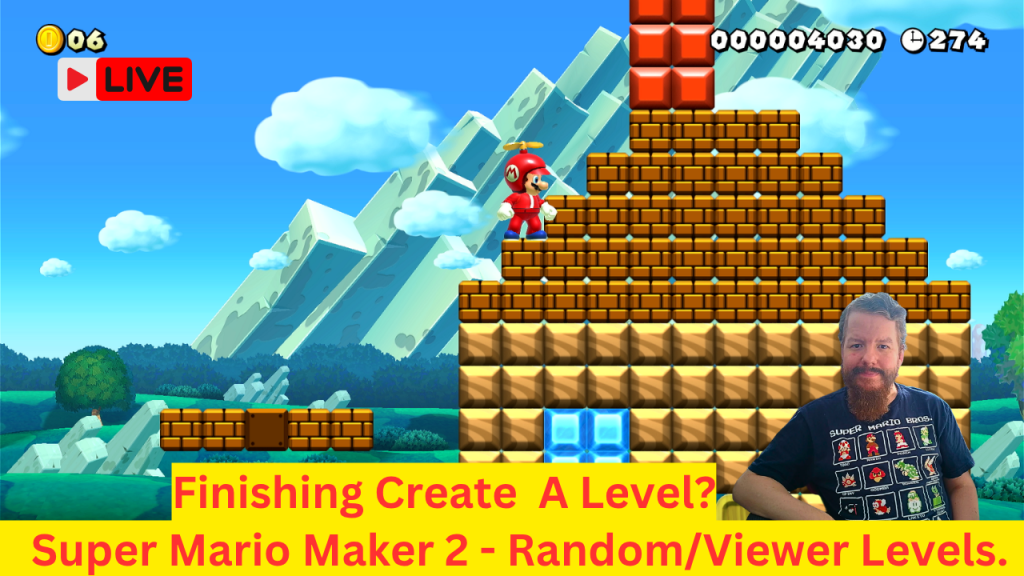 Super Mario Maker 2 Live Stream Replay – More Random/Viewer Levels. Getting My Created Level&nbsp;Done.