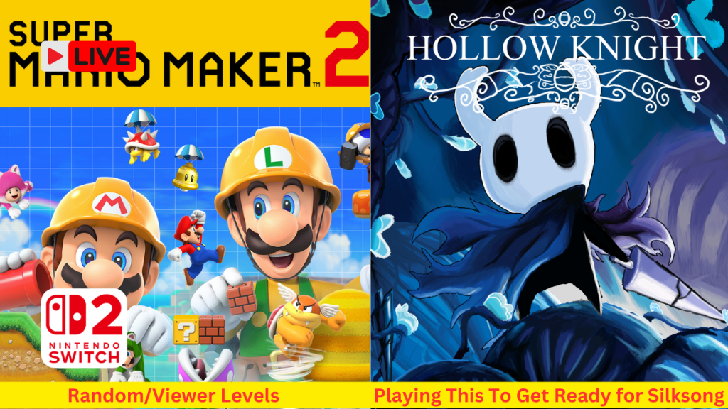 Super Mario Maker 2 / Hollow Knight Live Stream Replay – Getting Stuff Done In SMM2. Defeated Some Bosses in Hollow&nbsp;Knight.
