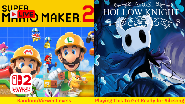 Super Mario Maker 2 & Hollow Knight